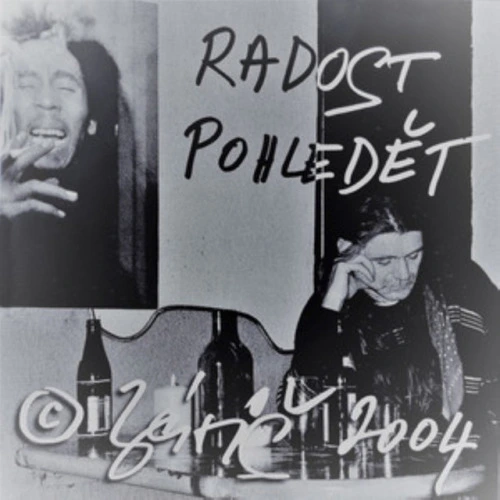 Radost Pohledět (2004)