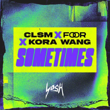 Sometimes