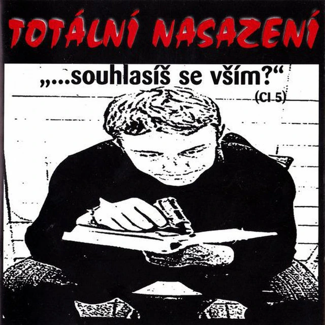 ,,... Souhlasíš se vším?"