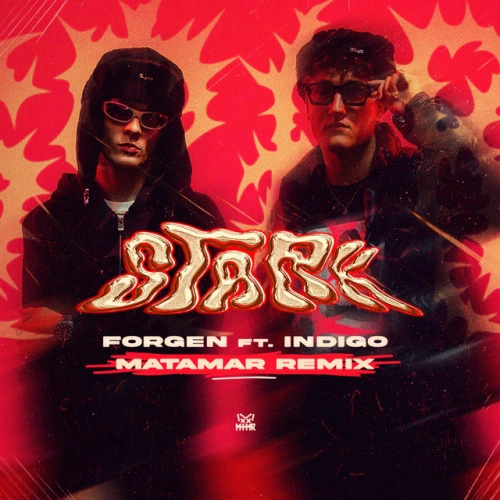 STARK - MATAMAR RMX