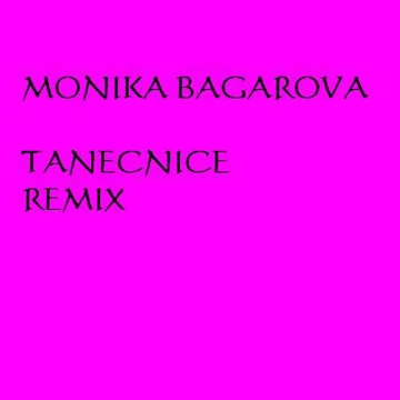 Tanecnice [Remix] (Remix Version) (2011)