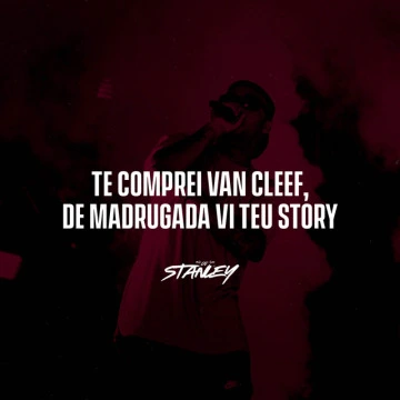 Te comprei Van Cleef, De madrugada vi teu Story (2025)