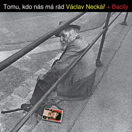 Tomu, Kdo Nás Má Rád
