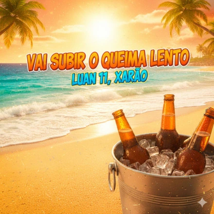 VAI SUBIR O QUEIMA LENTO