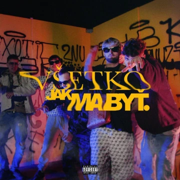 Všetko jak ma byť (2022)