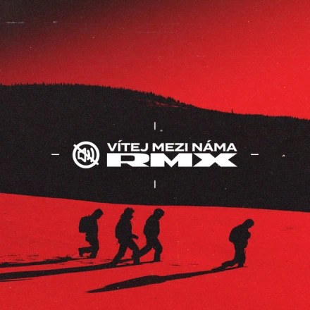 Vítej mezi náma (NobodyListen Remix)