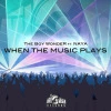 When the Music Plays - Instrumental