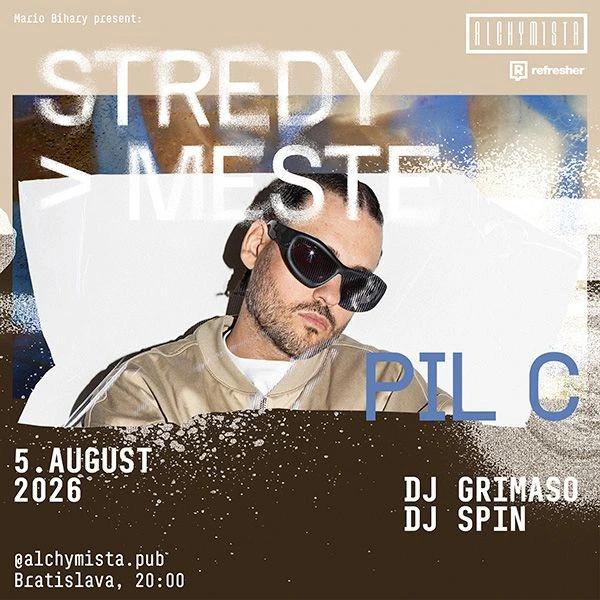 STREDY V MESTE — PIL C SHOW